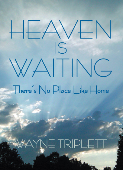 Heaven Is Waiting